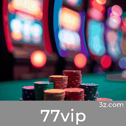 77vip: Seu Cassino e Apostas Online Seguro e Premiado
